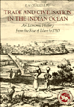 Trade and Civilisation in the Indian Ocean
