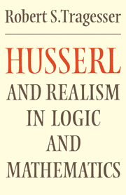 Husserl and Realism in Logic and Mathematics