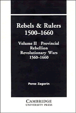 Rebels and Rulers, 1500–1660