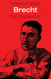 Brecht: The Dramatist