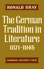The German Tradition in Literature 1871–1945