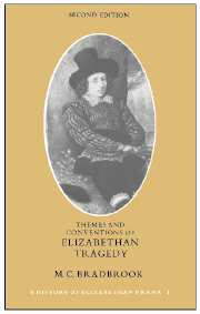 Themes and Conventions of Elizabethan Tragedy