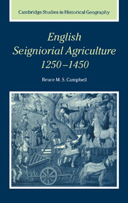 English Seigniorial Agriculture, 1250–1450