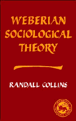 Weberian Sociological Theory