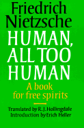 Human, All Too Human