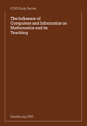 The Influence of Computers and Informatics on Mathematics and its Teaching