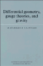 Differential Geometry, Gauge Theories, and Gravity | Theoretical physics  and mathematical physics