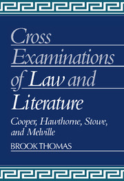 Cross-Examinations of Law and Literature