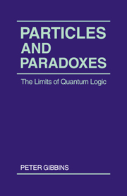 Particles and Paradoxes