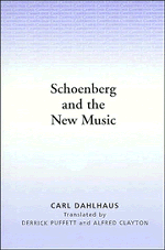 Schoenberg and the New Music