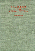 Visual Fact over Verbal Fiction