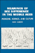 Meanings of Sex Difference in the Middle Ages