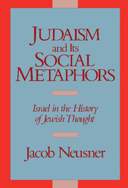 Judaism and its Social Metaphors