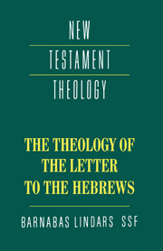 The Theology of the Letter to the Hebrews