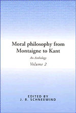 Moral Philosophy from Montaigne to Kant