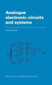 Analogue Electronic Circuits and Systems