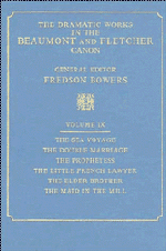 The Dramatic Works in the Beaumont and Fletcher Canon