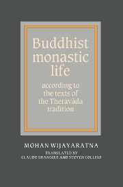 Buddhist Monastic Life