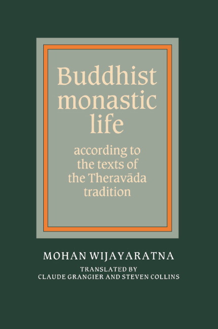 Buddhist Monastic Life