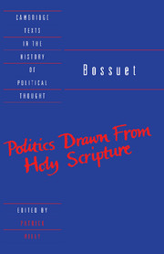 Bossuet: Politics Drawn from the Very Words of Holy Scripture