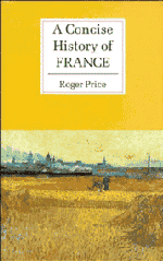 A Concise History of France