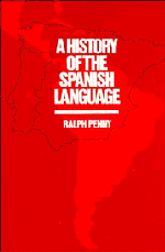 A History of the Spanish Language