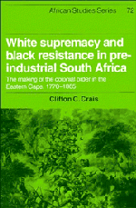 White Supremacy and Black Resistance in Pre-industrial South Africa