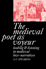 The Medieval Poet as Voyeur