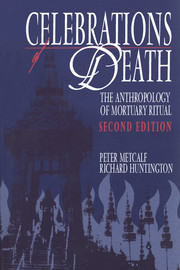 Celebrations death anthropology mortuary ritual 2nd edition
