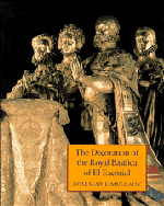 The Decoration of the Royal Basilica of El Escorial