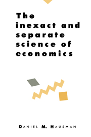 The Inexact and Separate Science of Economics
