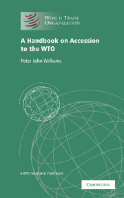 A Handbook on Accession to the WTO
