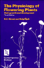 The Physiology of Flowering Plants