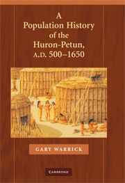 A Population History of the Huron-Petun, A.D. 500–1650