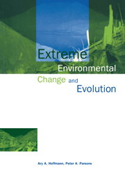 Extreme Environmental Change and Evolution