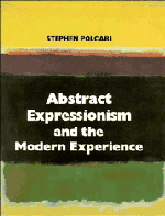 Abstract Expressionism and the Modern Experience