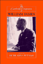 The Cambridge Companion to William James