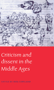 Criticism and Dissent in the Middle Ages