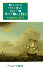 Between the Devil and the Deep Blue Sea