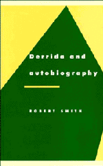 Derrida and Autobiography