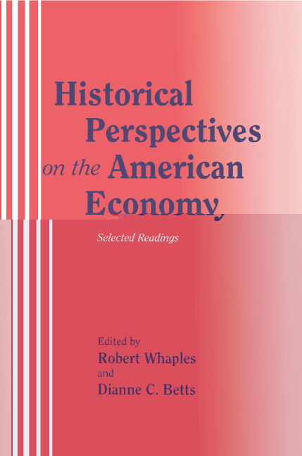 Historical Perspectives On The American Economy 