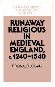 Runaway Religious in Medieval England, c.1240–1540