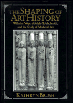 The Shaping of Art History