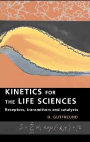 Kinetics for the Life Sciences