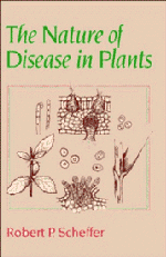 The Nature of Disease in Plants