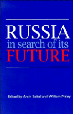 Russia in Search of its Future