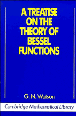 A Treatise on the Theory of Bessel Functions