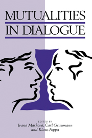 Mutualities in Dialogue