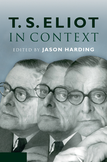 Discovering Modernism: T. S. Eliot and His Context (Paperback)