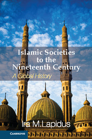 Islamic Societies to the Nineteenth Century